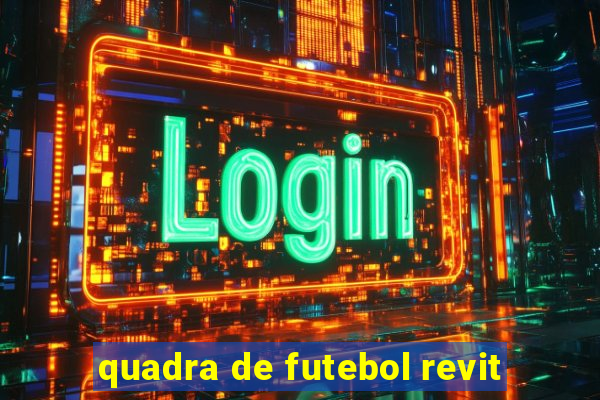 quadra de futebol revit